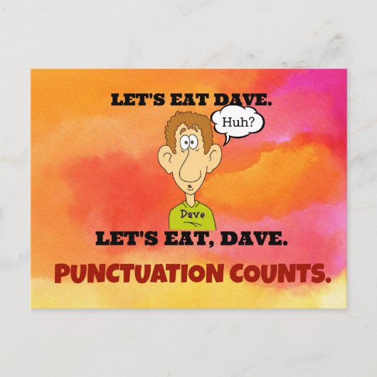 Carte Postale Nombre de ponctuations : Mangeons Dave. (Devant)