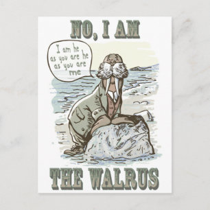Carte Postale Non, je suis le Walrus