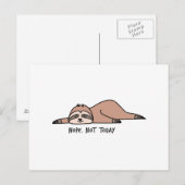 Carte Postale Non. Pas aujourd'hui, paresseux (Devant / Derrière)