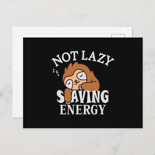 Carte Postale Not lazy Saving Energy (Devant / Derrière)