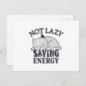 Carte Postale Not lazy, Saving Energy Cat (Devant / Derrière)