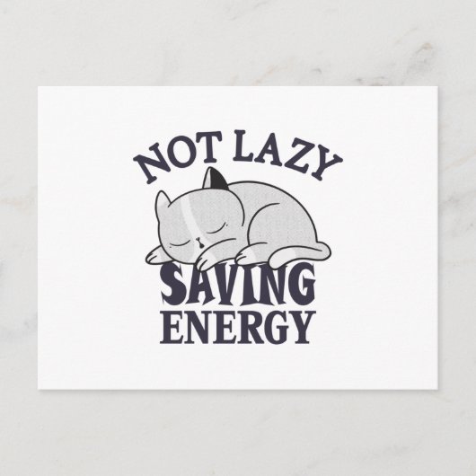 Carte Postale Not lazy, Saving Energy Cat (Devant)