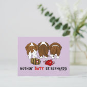 Carte Postale Nothin' Butt St Bernards (Debout devant)