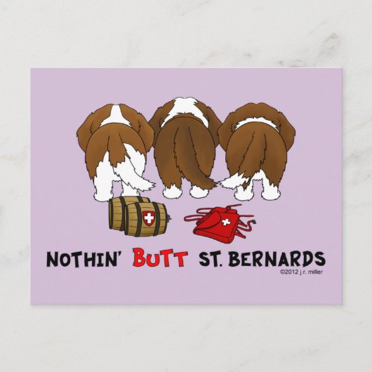 Carte Postale Nothin' Butt St Bernards (Devant)