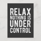 Carte Postale nothing is uncontrol (Devant)