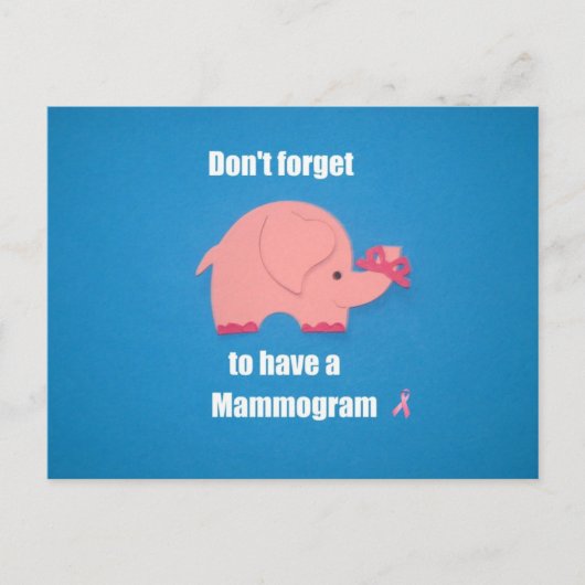 Carte Postale N'oubliez pas d'avoir un Mammogramme. (Devant)