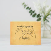 Carte Postale Nous allons passer à travers tout cela ensemble (Debout devant)