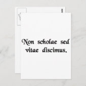 Carte Postale Nous apprenons non pas pour l'école, mais pour la (Devant / Derrière)