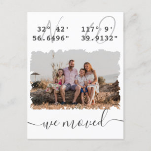 Carte Postale "Nous avons déménagé" Latitude Longitude Photo fam