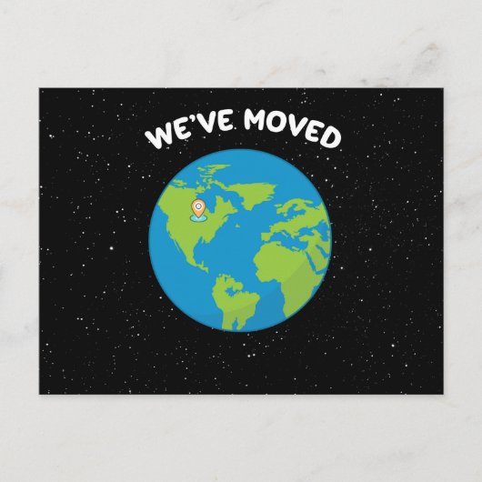Carte Postale Nous avons déplacé l'emplacement Pin Planet Terre (Devant)