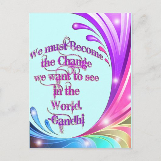 Carte Postale *Nous devons devenir le changement*- Citation de G (Devant)
