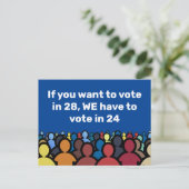Carte Postale Nous devons voter en 24 (Debout devant)