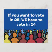 Carte Postale Nous devons voter en 24 (Devant)