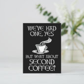 Carte Postale Nous En Avons Eu Un, Oui - Mais Qu'En Est-Il Du Se (Debout devant)