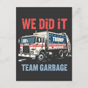 Carte Postale Nous l'avons fait Équipe Poubelle Trump a Gagné Ca