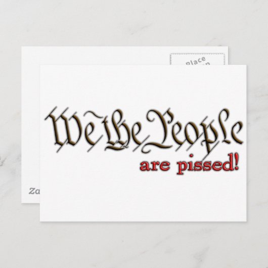 Carte Postale Nous, le Peuple... sommes en colère! (Devant / Derrière)