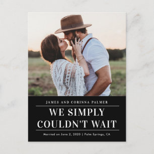 Carte Postale Nous n'avons pas pu attendre annonce de mariage