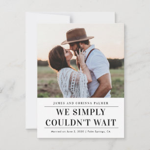 Carte Postale Nous n'avons pas pu attendre l'annonce de mariage