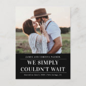 Carte Postale Nous ne pouvions pas attendre le faire-part mariag (Devant)