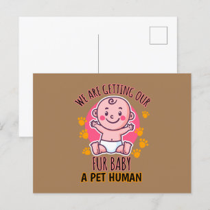 Carte Postale Nous Offrons à Notre Bébé à Fourrure un Humain de