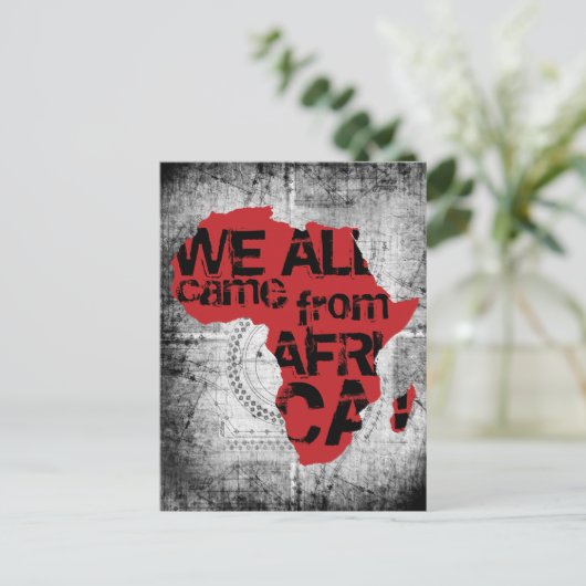 CARTE POSTALE NOUS SOMMES TOUS VENUS D'AFRIQUE (Debout devant)