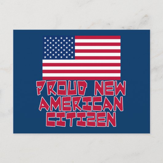 Carte Postale Nouveau citoyen américain fier (Devant)
