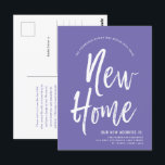 Carte Postale Nouveau domicile | Lavande minimale | Nouvelle adr<br><div class="desc">Une carte postale mobile de type Lavande solide et blanc de type script. Il contient un grand texte de texte des mots "Nouvelle maison" suivi de votre adresse en dessous. La plupart des éléments individuels de la carte invitation sont déverrouillés, alors n'hésitez pas à modifier ou ajouter les détails nécessaires...</div>