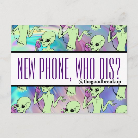 Carte Postale Nouveau téléphone Alien qui dit (Devant)