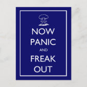 Carte postale 'Now Panic and Freak Out' (Devant)