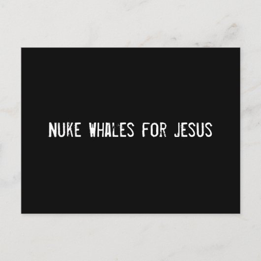 Carte Postale Nuke Whales pour Jésus (Devant)