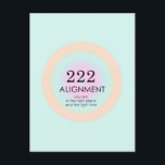 Carte Postale Numéros d'angle Numérologie 222 Alignement Motivat<br><div class="desc">Détendez-vous le design spirituel et sombre,  avec les numéros d'ange 222,  un nombre,  qui vous encourage,  que vous vous faites confiance,  parce que vous êtes au bon endroit et au bon moment. Carte de motivation Angel numéros 2222 avec sens et explication de nombre. L'ange numérote les cadeaux.</div>