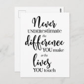 Carte Postale N'underestimez jamais la différence que vous faite (Devant / Derrière)
