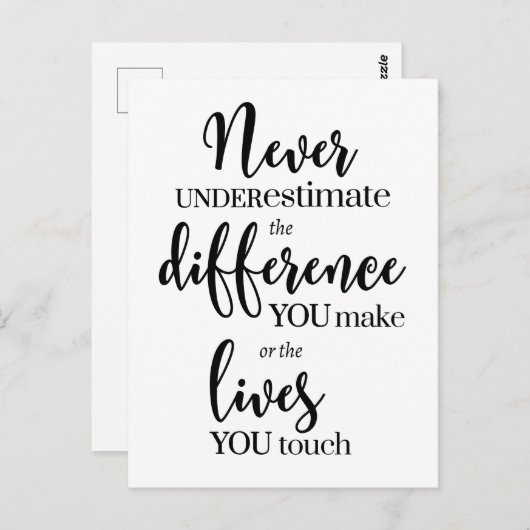 Carte Postale N'underestimez jamais la différence que vous faite (Devant / Derrière)