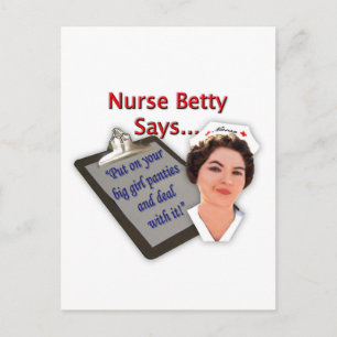 Carte Postale Nurse Betty dit, "Mets tes culottes aux grandes fi