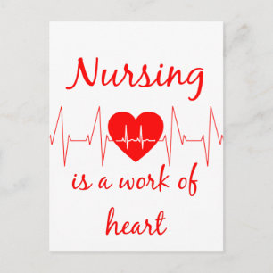 Carte Postale Nursing is a work of the Heart Inspirational Quota