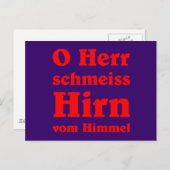 Carte Postale O Herr schmeiss Hirn vom Himmel (Devant / Derrière)