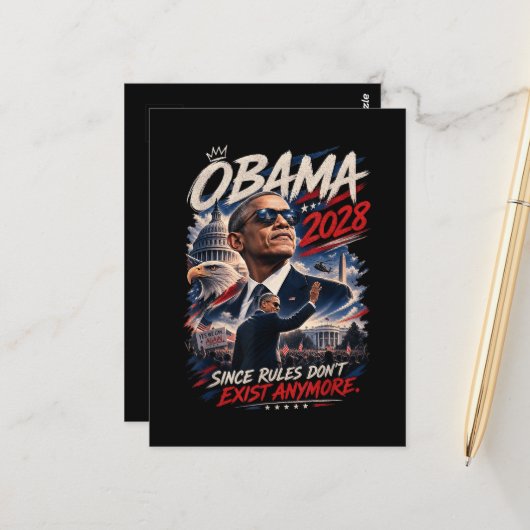 Carte Postale Obama 2028 Puisque les règles n'existent plus (Devant/Arrière en situation)