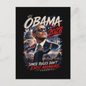 Carte Postale Obama 2028 Puisque les règles n'existent plus (Devant)