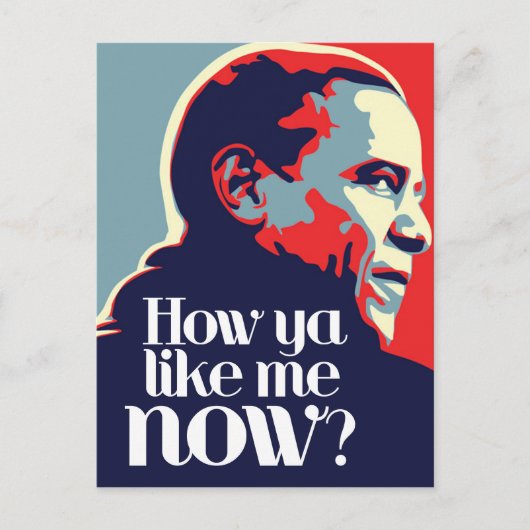 Carte Postale Obama : Comment Ya Me Aime Maintenant (Devant)