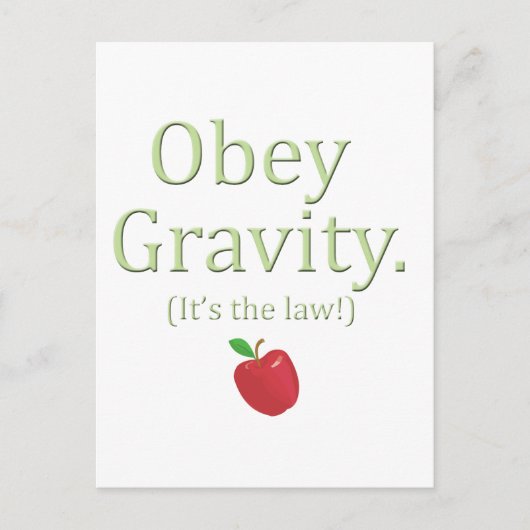 Carte Postale obéissez à la gravité - c'est la loi ! (Devant)