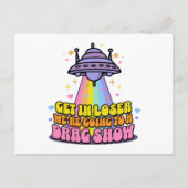 Carte Postale Obtenir dans Loser Nous allons à un affichage de D (Devant)