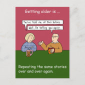Carte Postale Obtenir l'âge répète les mêmes histoires (Devant)