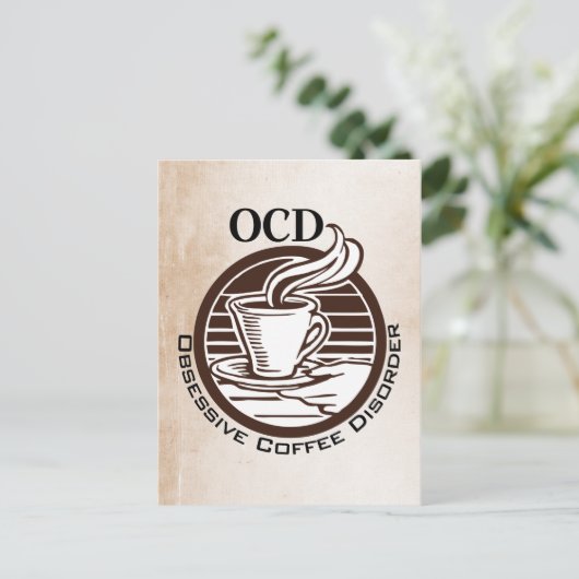 Carte Postale OCD : Disorders obsessifs de café (Debout devant)