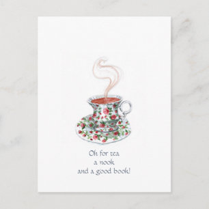 Carte Postale Oh, pour du thé, un coin tranquille, et un bon liv
