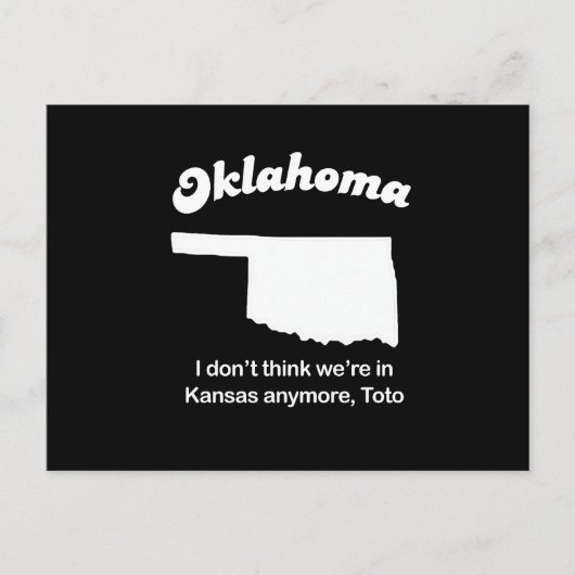 Carte Postale Oklahoma - Je ne pense pas que nous soyons au Kans (Devant)