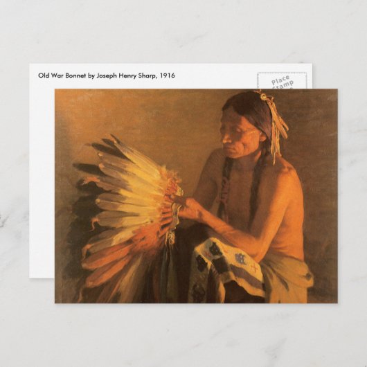 Carte Postale Old War Bonnet par Joseph Henry Sharp (Devant / Derrière)