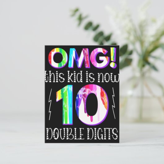 Carte Postale OMG! This Kid Is Now 10 Double Digits Paint Drip (Debout devant)