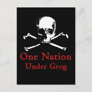 Carte postale One Nation Under Grog (crâne blanc)