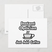 Carte Postale Opticien Instant .. Juste ajouter du café (Devant / Derrière)
