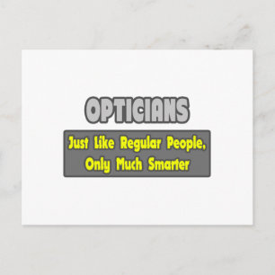 Carte Postale Opticiens .. Plus intelligent
